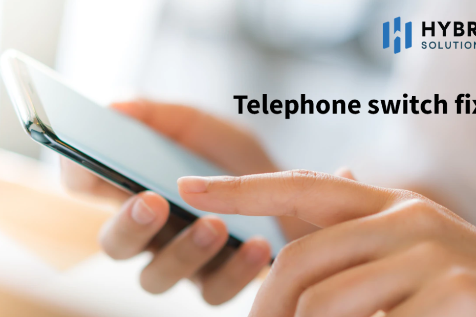 Telephone switch fixed