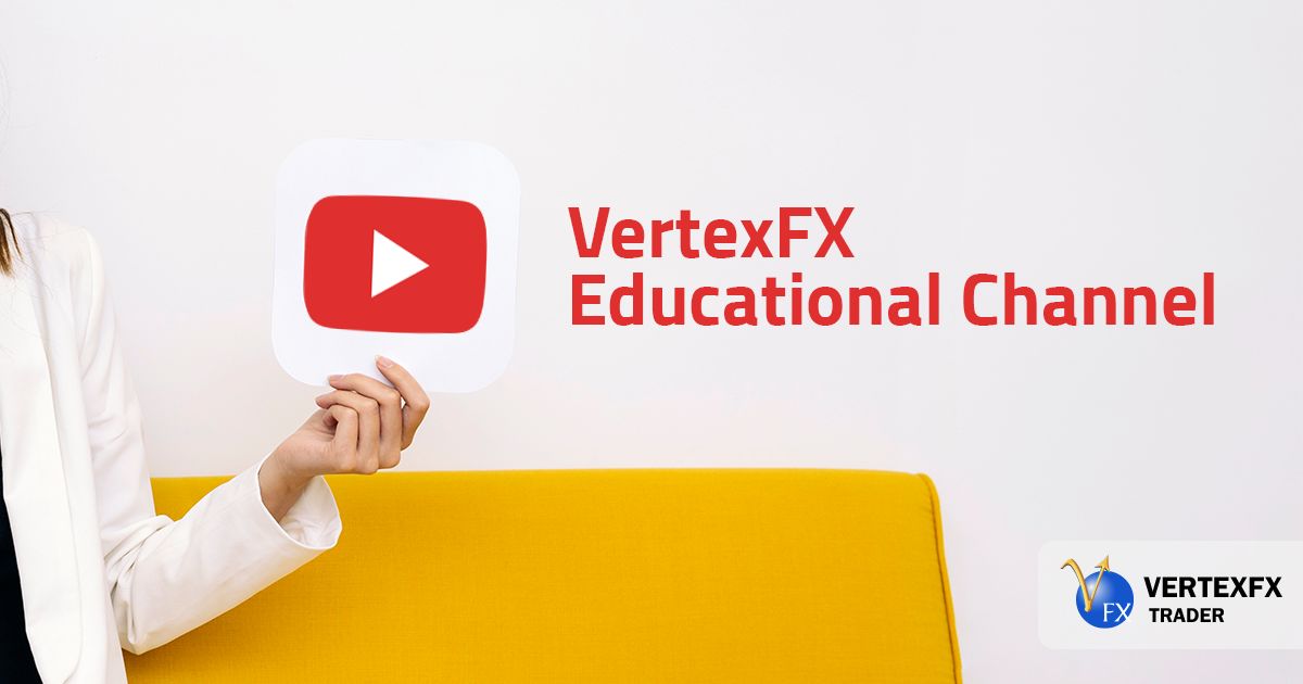 VertexFX Educational Channel