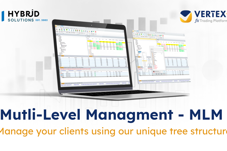 The Power of VertexFX’s Multi-Level Management