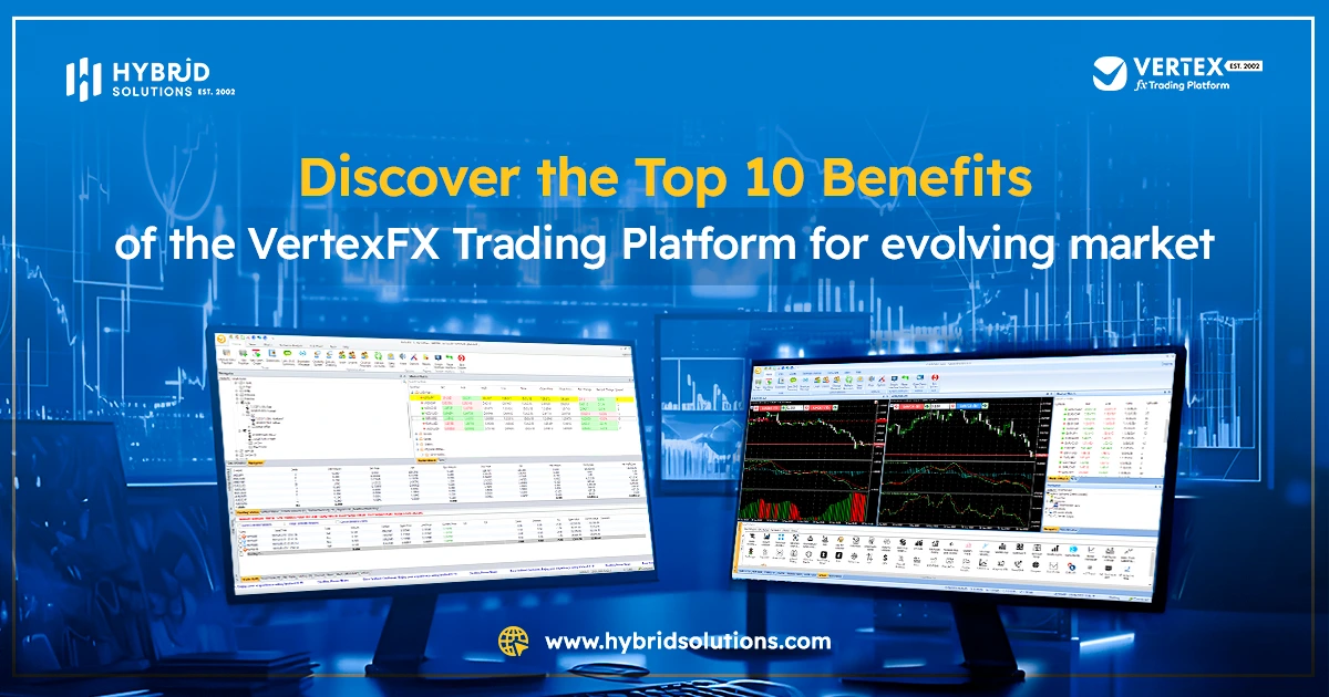 Benefits of Choosing VertexFX Trading Platform