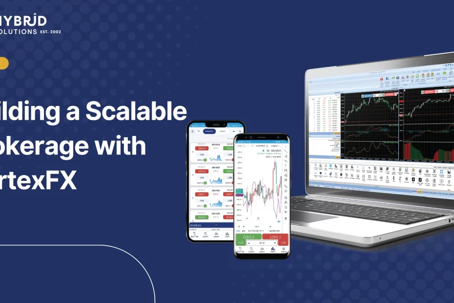 Building a Scalable Brokerage with VertexFX