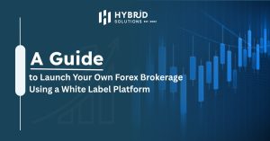 launch forex brokerage white label platform